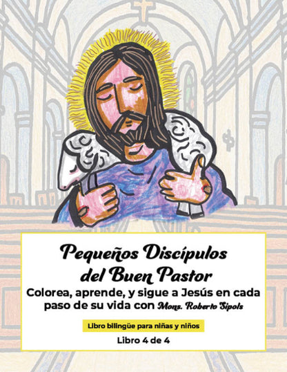 Pequeños Discípulos del Buen Pastor (Libro 4 de 4)